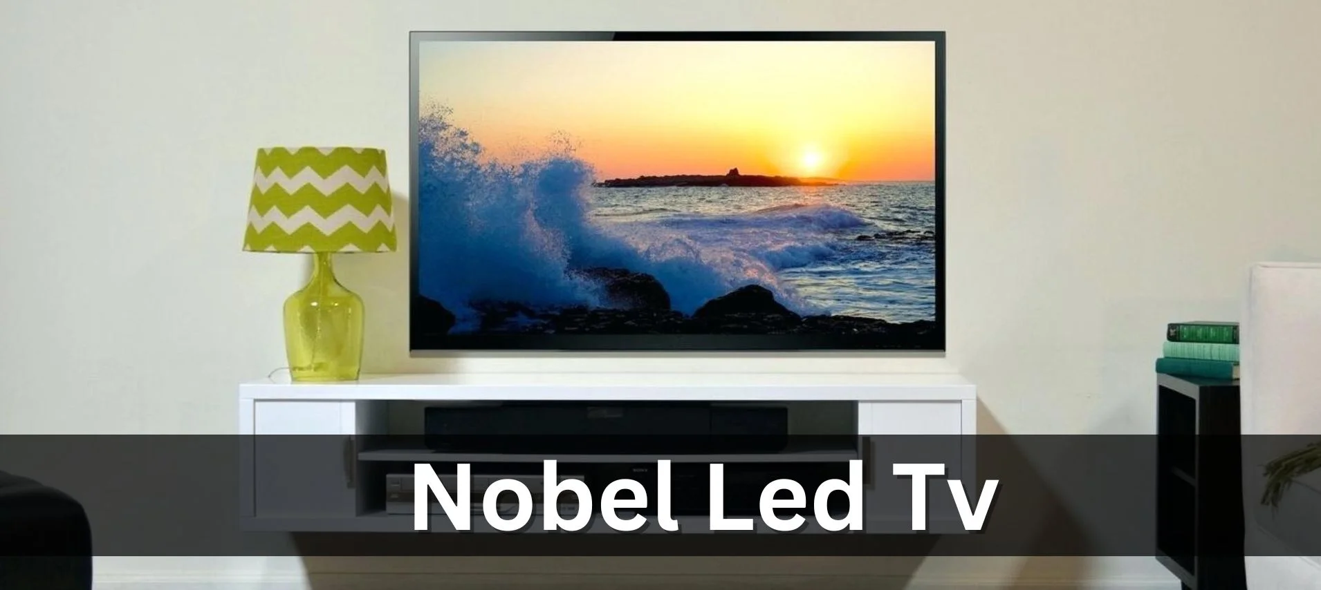 Nobel LED TV Price in Pakistan