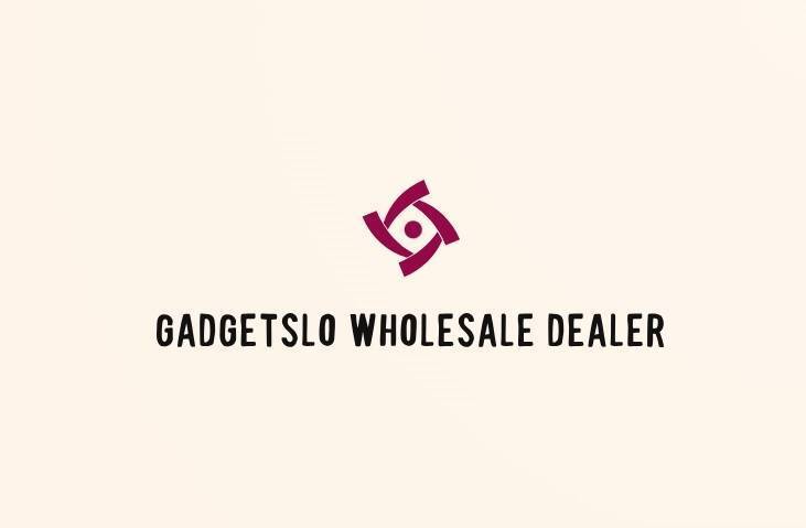 Gadgetslo Wholesale Dealer