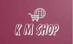 K M Shop