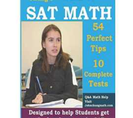 Dr. John Chung'S Sat Math Fifth Edition 54 Perfect Tips And 10 Complete Tests