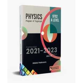 A Level Physics 9702 Paper 4 Topical 2009-2021 2022-24 Syllabus