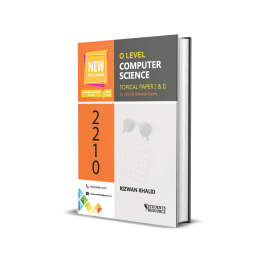 O Level Computer Science 2210 Workbook For New 2023 Syllabus By Sir Rizwan Khalid