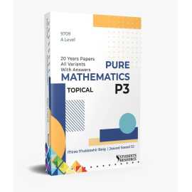 A Level Mathematics 9709 Paper 3 Topical 2001-2020