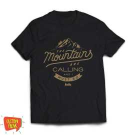 The Mountains Are Calling I Must Go - Printed T-Shirt For MenThe Mountains Are Calling I Must Go - Printed T-Shirt For Men