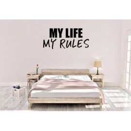 My Life My Rules Black Bedroom Wall Decoration