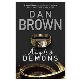 Angels And Demons - Complete Novel By Dan Brown