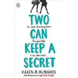 Two Can Keep a Secret - Complete Novel by Karen M. McManus
