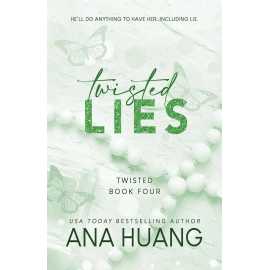 Twisted Lies - Complete Novel by Ana Huang