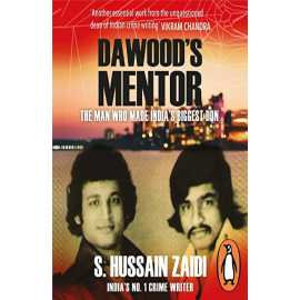 Dawood's Mentor - Complete Novel By S. Hussain Zaidi