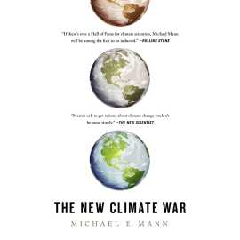 The New Climate War Book By Michael E. Mann