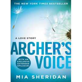 Archer's Voice - Novel By Mia Sheridan