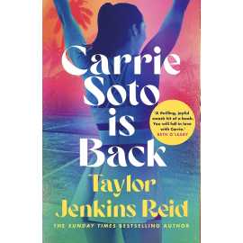 Carrie Soto is Back - Complete Novel By Taylor Jenkins Reid