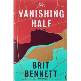 The Vanishing Half - Novel by Brit Bennett