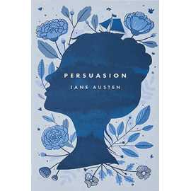 Persuasion - Novel By Jane Austen
