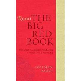 Rumi - The Big Red Book By Coleman Barks