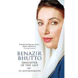 Daughter of the East  - Complete Book By Benazir Bhutto