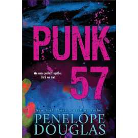 Punk 57 - Novel By Penelope Douglas
