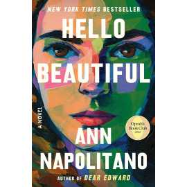 Hello Beautiful - Complete Novel By Ann Napolitano