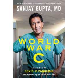 World War C - Complete Book By Sanjay Gupta M.D