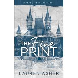 The Fine Print - Novel By Lauren Asher