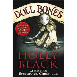 Doll Bones - Complete Novel by Holly Black