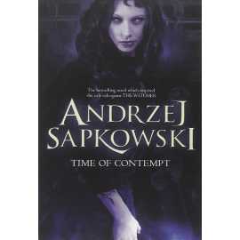 Time of Contempt Novel by Andrzej Sapkowski