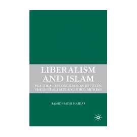 Liberalism And Islam (HB)