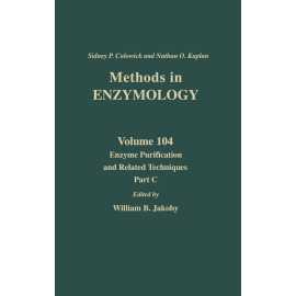 Mehtods In Enzymology Vol 104 Enzyme Purification And Related Techniques Part C (HB)