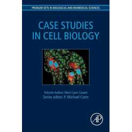 Case Studies In Cell Biology (HB)