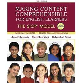 Making Content Comprehensible For English Learners The Siop Model 5/E (PB)