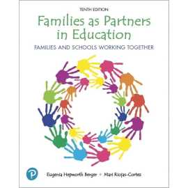 Families As Partners In Education Families And Schools Working Together 10/E (PB)