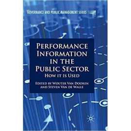 Performance Information In The Public Sector How It Is Used (PB)