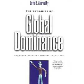 The Dynamics Of Global Dominance (PB)