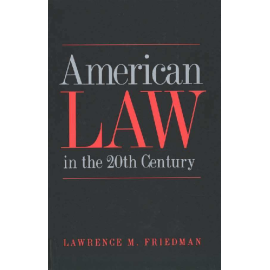 American Law In The 20Th Century (PB)