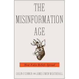 The Misinformation Age How False Beliefs Spread (HB)