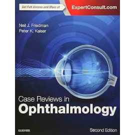 Case Reviews In Ophthalmology 2/E (PB)