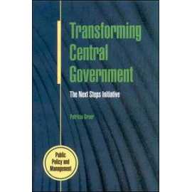 Transforming Central Government: The Next Steps Inviative (HB)