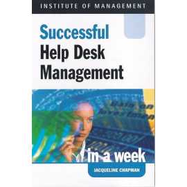 Successful Help Desk Management In A Week (PB)