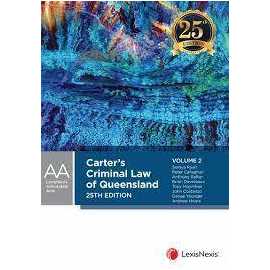 Carter's Criminal Law Of Queensland 8/E