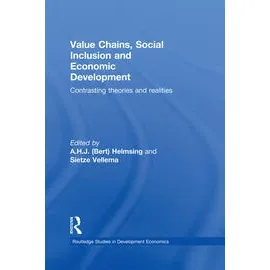 Value Chains, Social Inclusion And Economic Development (HB)
