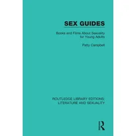 Sex Guides Books And Films About Sexuality For Young Adults (HB)