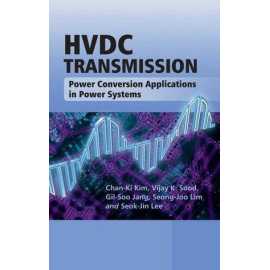 Hvdc Transmission Power Conversion Applications In Power Systems (HB)