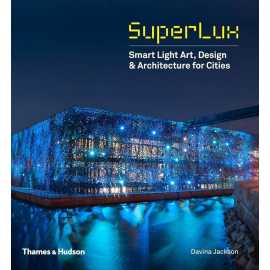 Superluh Smart Light Art, Design & Architecture For Cities (HB)