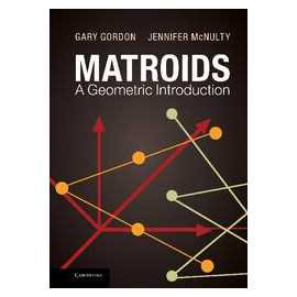 Matroids A Geometric Introduction (PB)