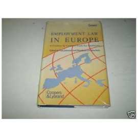 Employment Law In Europe: A Country By Country Guide For Employers 2/E (HB)