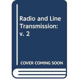 Radio & Line Transmission Vol 2(PB)