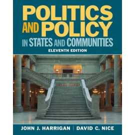 Politics And Policy In States And Communities 4/E (HB)