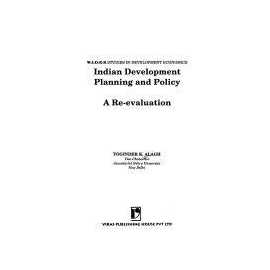 Indian Development Planning & Policy A Re-Evaluation (PB)