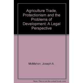 Agricultural,Trade,Protectionism And The Problems Of Development (HB)