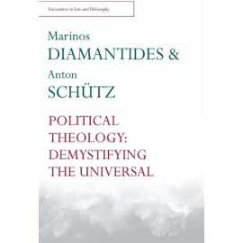 Political Theology Demystifying The Universal (PB)